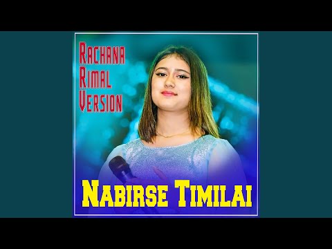 NABIRSE TIMILAI (Remastered)