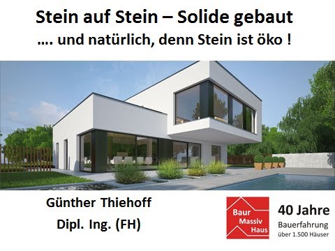Stein auf Stein – Solide gebaut - Entscheidungshilfe für Bauherren
