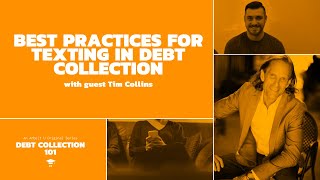 Debt Collection 101: Best Practices for Texting in Debt Collection