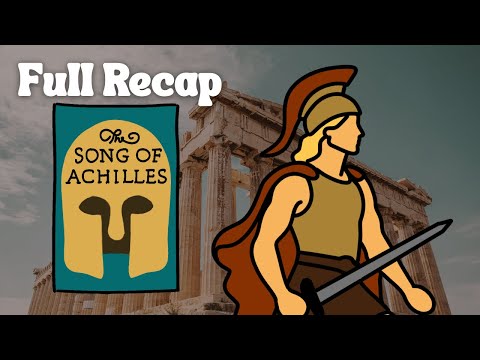 A Song of Achilles Animated Summary & Explanation | Full Plot Recap