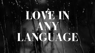 Love in any Language 2020 with Lyrics