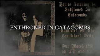 AKASHA - Enthroned In Catacombs (2019) Grey Matter Productions - LYRIC VIDEO