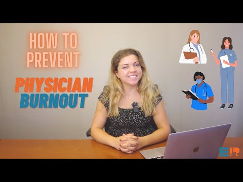 How to Prevent Physician Burnout