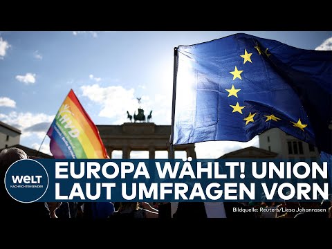 EUROPAWAHL: EU-Bürger machen ihr Kreuz! Union laut Umfragen in Deutschland vorn