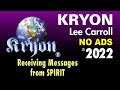KRYON - Receiving Messages from Spirit