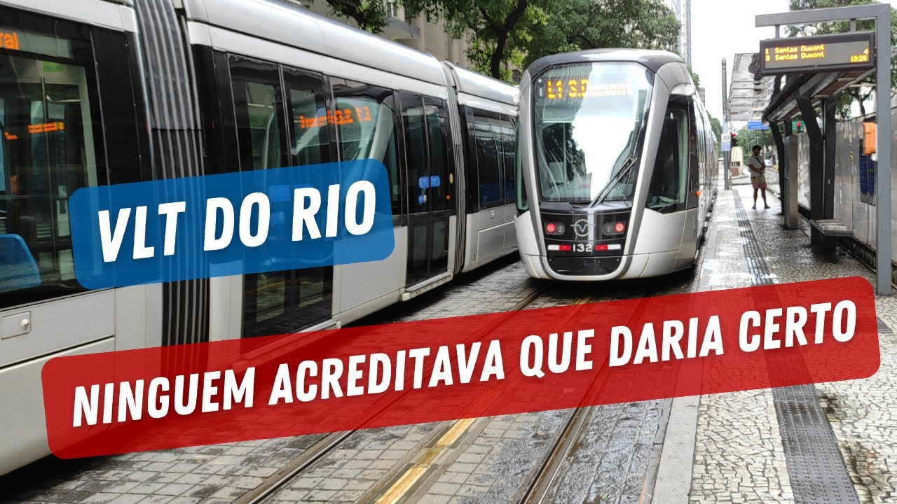 VLT DO RIO: NÃO É SÓ UM PROJETO DE TRANSPORTE