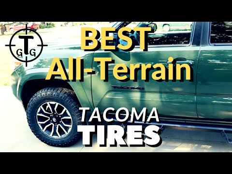 2023 Best All Terrain Off-Road Tires For Toyota Tacoma | GoodYear Wrangler DuraTrac