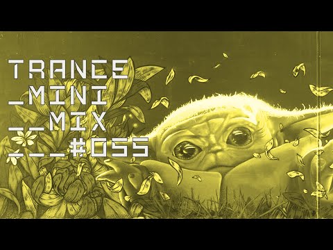Trance Mini Mix #055 with Ferry Tayle