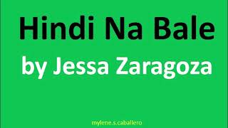 Hindi Na Bale by Jessa Zaragoza (Lyrics) - 2003