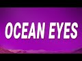 Billie Eilish - Ocean Eyes (Lyrics)