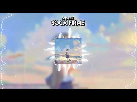 sqvccx - SOCA FIRME (Official Music)