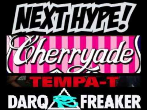 Tempa T - Next Hype Cherryade (Prod. Darq E Freaker)