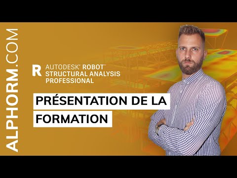 Présentation de la formation Robot Structural Analysis Professional