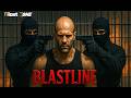 Blastline Jason Statham Full Action Movie 2025 New Movie