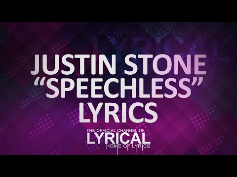 Justin Stone - Speechless (Prod. Kevin Peterson) Lyrics