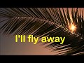 I'll fly away by Jim Reeves with Lyrics