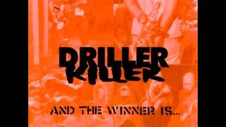 Driller Killer - The No Good People