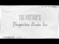 The Potter's - Dengarkan Rindu Ini (Video Lirik)