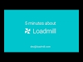 Loadmill In 5 Minutes