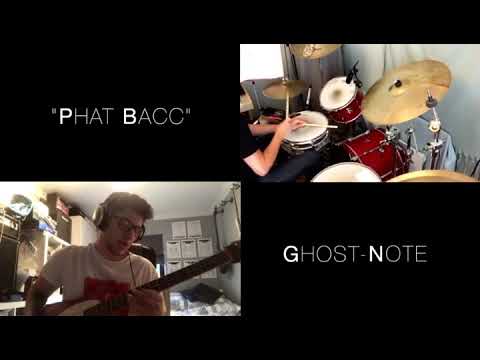 “Phat Bacc” Ghost-Note (Band Cover)