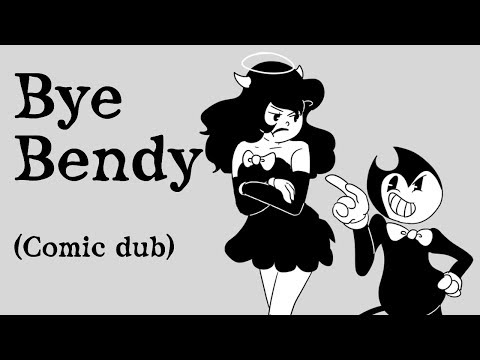 Bendy and the Ink Machine - Bye Bendy (Comic Dub) ft.Amtrax