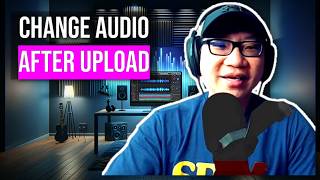 Edit YouTube Audio AFTER Uploading! Here’s How | FREE Music