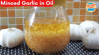 Fried Garlic in Oil Recipe | Minced Garlic Recipe