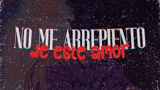 Attaque 77 - No Me Arrepiento de Este Amor [Letra]