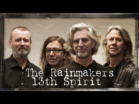 The Rainmakers -  13th Spirit