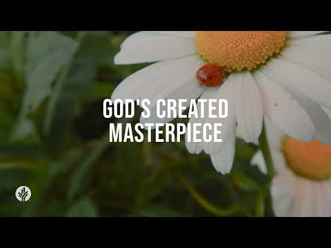 God's Created Masterpiece | Audio Reading | Our Daily Bread Devotional | June 12, 2024