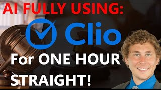 AI Controlling Clio Law Software for OVER ONE HOUR STRAIGHT! AI (NOT Vincent) Uses Clio w/ NO HUMANS