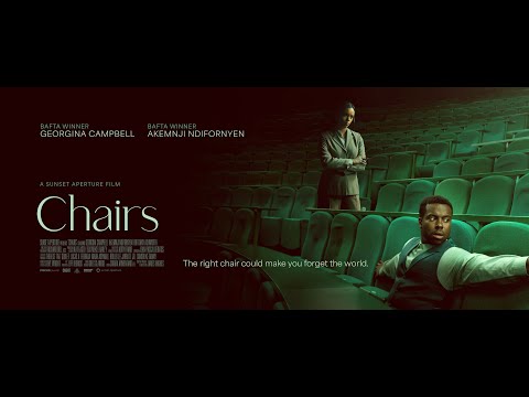Chairs | Official Trailer