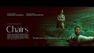 Chairs | Official Trailer