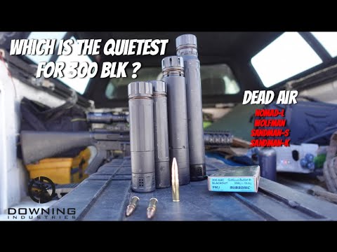 What Is The Quietest Dead Air Can For 300BLK?