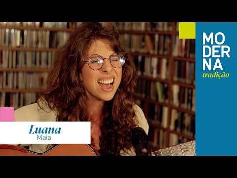 Moderna Tradição - Luana Maia