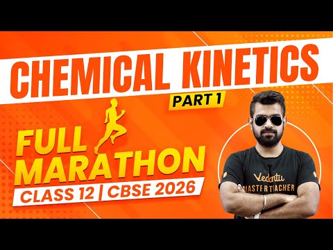 Chemical Kinetics | Full Marathon | Class 12 | CBSE 2026🔥Shimon Sir