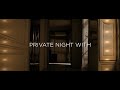 Private Night With Popular Girls