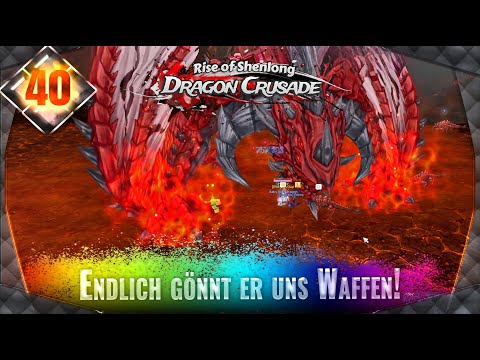 Endlich gönnt er uns Waffen! #40 ★ Dragon Crusade S11