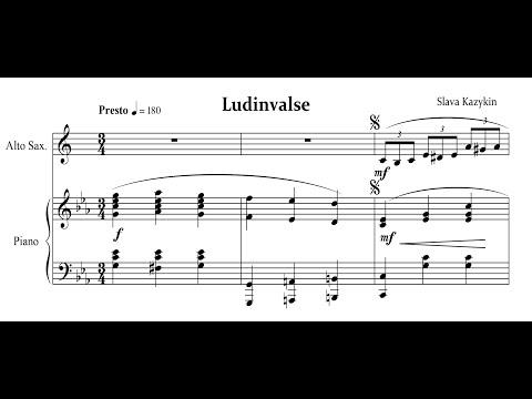 "Ludinvalse" for alto saxophone and piano (score on video)