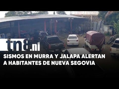 Dos sismos sacuden Nueva Segovia en menos de 24 horas