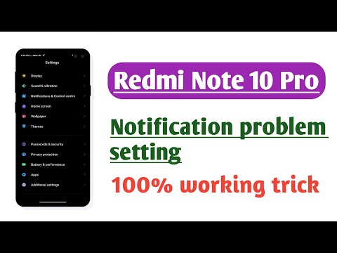 Redmi Note 10 Pro , Notification setting Notification Not show problem solve