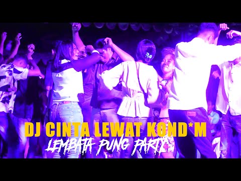 LEMBATA PUNG PARTY - ASIK DJ NYATAKAN CINTA LEWAT KOND*M - DJ PAPA REMIX