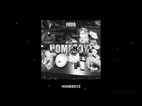 FUDA - HOMEBOYZ