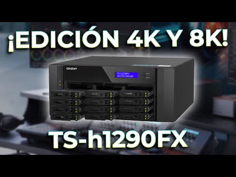 Servidor NAS para edición de vídeo en 4K y 8K - QNAP TS-h1290FX