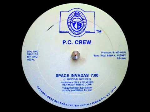 P.C. Crew - Space Invadas