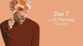 Zion.T - 노래(THE SONG) Easy Lyrics