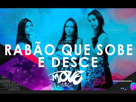 MC Lan e MC Delano - Rabão Que Sobe e Desce - Move Dance Brasil - Coreografia