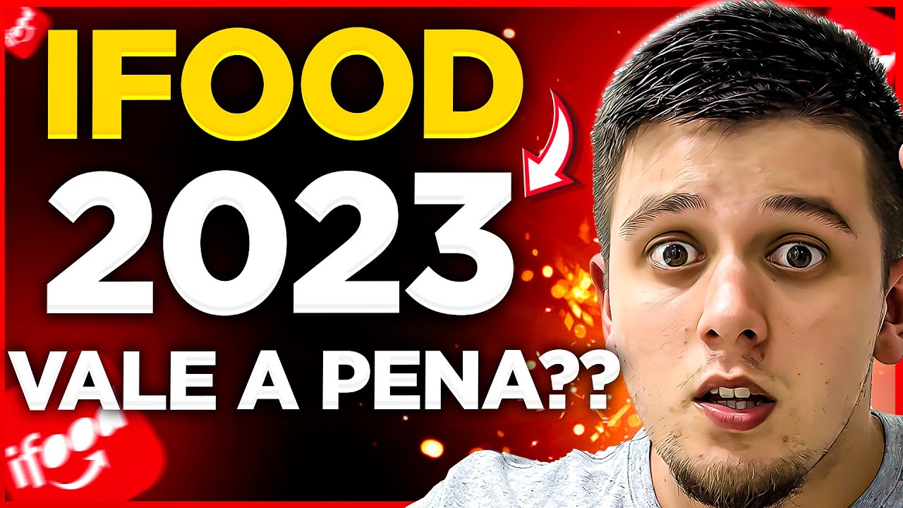 VALE A PENA SE CADASTRAR E VENDER NO IFOOD EM 2023 - LUCAS BORBS