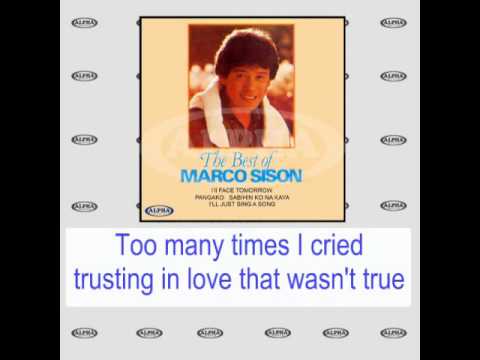 I'll Face Tomorrow By Marco Sison (With Lyrics)