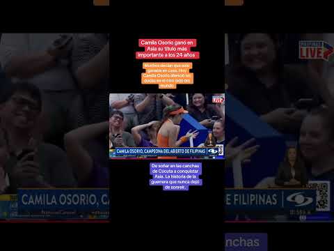 #cucuta #nortedesantander #camilaosorio #wta250 #philippinesopen #tenis #tênis #wta